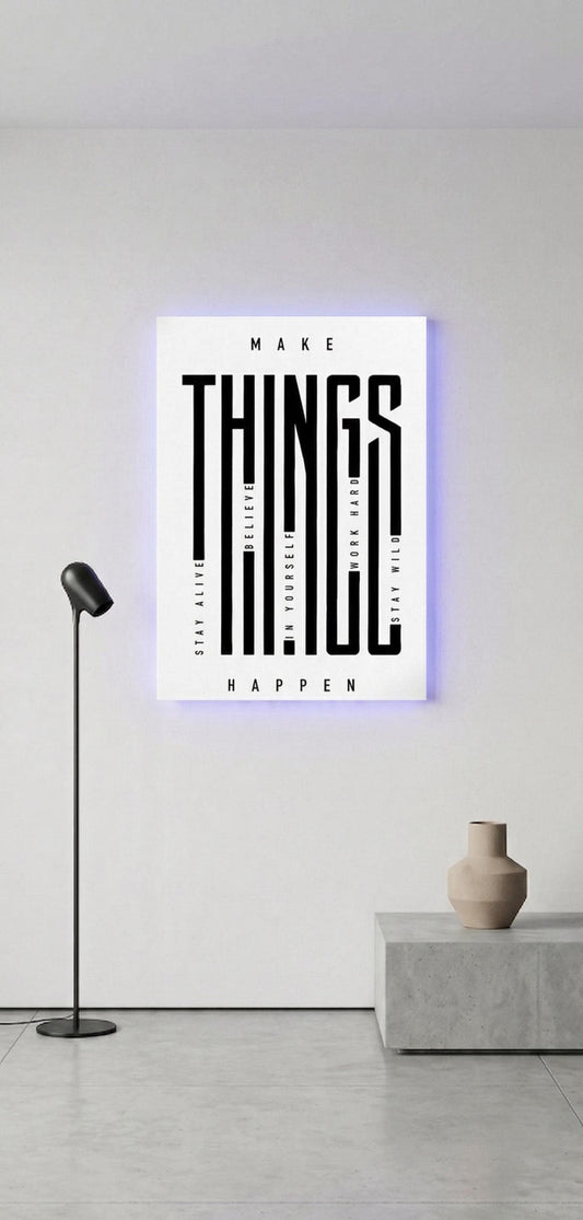 Make Things Happen Metal Art, Motivational Office Decor, LED Backlit Poster