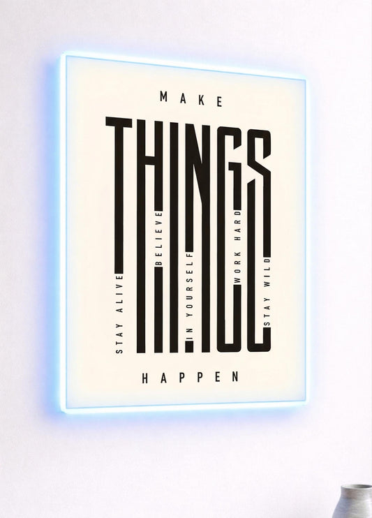 Make Things Happen Metal Art, Motivational Office Decor, LED Backlit Poster
